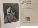 The Road to Timbuktu. Lady Dorothy Mills