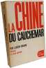La Chine du cauchemar. Lucien Bodard