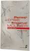 PENSER LA CRISE AVEC EMMANUEL MOUNIER. Le Goff Jacques  Collectif  Delors Jacques