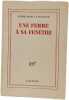 Une femme &agrave; sa fen&ecirc;tre. PIERRE DRIEU LA ROCHELLE