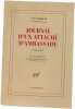 Journal d'un attach&eacute; d'ambassade: (1916-1917). Morand Paul