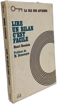 Lire un bilan c'est facile. Henri Roudain