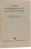 A new comprehensive English course. T. W. Knight