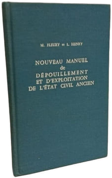 Nouveau manuel de dépouillement et d'exploitation de l'état civil ancien. Michel Fleury  Louis Henry
