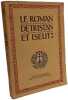 Le Roman de Tristan et Iseut renouvel&eacute; par Joseph B&eacute;dier. Joseph B&eacute;dier