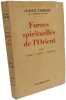 Forces spirituelles de l'Orient - Inde Chine Japon Turquie. Claude Farr&egrave;re