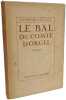 Le bal du comte d'Orgel. RAYMOND RADIGUET