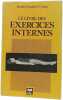 Le livre des exercices internes. Docteur Stephen T. Chang