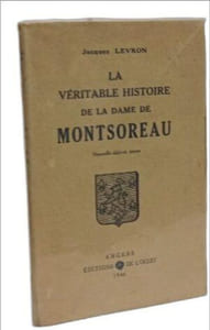 La véritable histoire de la dame de Montsoreau