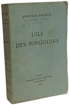 L'île des pingouins. Anatole France