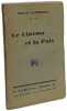 Le Cin&eacute;ma et la Paix - cahiers bleus s&eacute;rie telli&egrave;re 6 - 1er f&eacute;vrier 1932. Marcel Lapierre