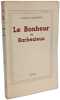 Le Bonheur de Barbezieux. JACQUES CHARDONNE