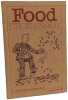 Food for Beginners (A Writers & Readers documentary comic book). George Susan  Paige Nigel