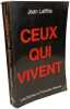 Ceux qui vivent. Jean Laffitte