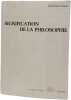 Signification de la philosophie. ferdinand alqui&eacute;