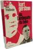 Kurt Gerstein ou l'ambigu&iuml;t&eacute; du bien. Saul Friedl&auml;nder