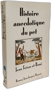 Histoire Annecdotique du Pet