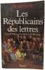 Les R&eacute;publicains des lettres: Gens de culture et Lumi&egrave;res au XVIIIe si&egrave;cle. Roche-D