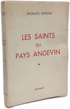 Les saints du pays angevin. Jacques Levron
