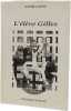 L'ELEVE GILLES. LAFON ANDRE