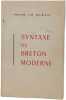 Syntaxe du breton moderne 1710-1972. Ren&eacute; Le Gl&eacute;au