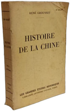 Histoire de la Chine. René Grousset