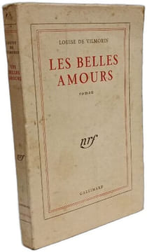 Les belles amours. Louise De Vilmorin