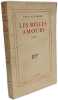 Les belles amours. Louise De Vilmorin