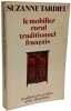 Le Mobilier rural traditionnel fran&ccedil;ais. Tardieu Suzanne