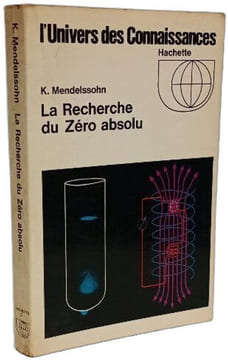La Recherche du Zéro absolu. K. Mendelssohn