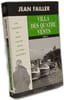 Villa des Quatre Vents - TOME UN et DEUX. Jean Failler