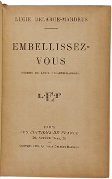 Embellissez-vous. Lucie Delarue-Mardrus