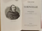 Th&eacute;&acirc;tre de Corneille. Pierre Corneille