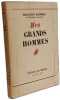 Mes Grands Hommes. Fran&ccedil;ois Mauriac