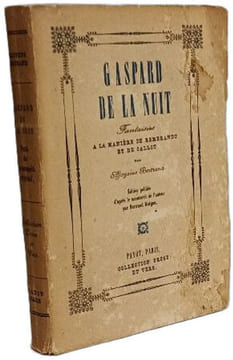 Gaspard de la nuit - Fantaisies à la manière de Rembrandt et de Callot. Aloysius Bertrand