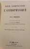 Pour comprendre l'astrophysique. Pierre Rousseau