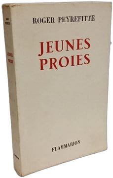 Jeunes proies. ROGER PEYREFITTE