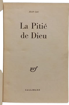 La Pitié de Dieu. JEAN CAU