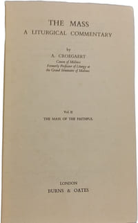 The Mass: A Liturgical Commentary