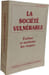 La Soci&eacute;t&eacute; Vulnerable: Evaluer et Maitriser les Risques. Fabiani Jean-Louis  Theys Jacques