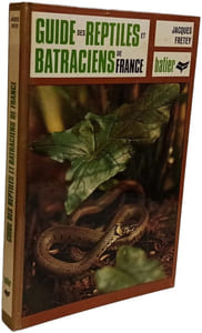Guide des reptiles et batraciens de France