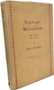 George Meredith: his life and work. Jack Lindsay