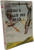 Jusqu'&agrave; l'all&eacute;e des Mig. George Odgers