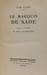 Le marquis de Sade. Otto Flake