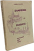 Dampierre et Fraisans au cours des ages. GABRIEL PELLETIER