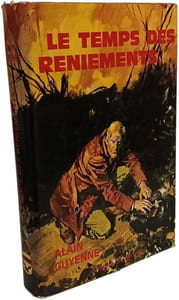 Le Temps des Reniements