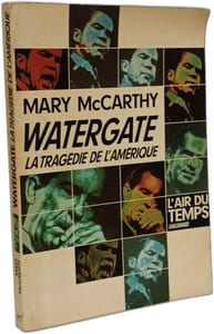 Watergate : La tragédie de l'Amérique