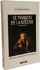 Le marquis de la rouerie. Bazin C
