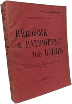 Héroïsme & Patriotisme des Belges - L'Oeuvre civilisatrice au Congo. Commandant Adjoint Rénier