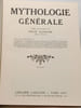 Mythologie g&eacute;n&eacute;rale. Guirand F&eacute;lix